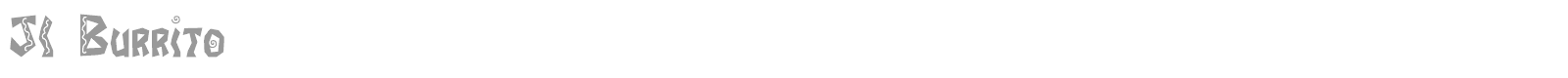 JI Burrito font preview